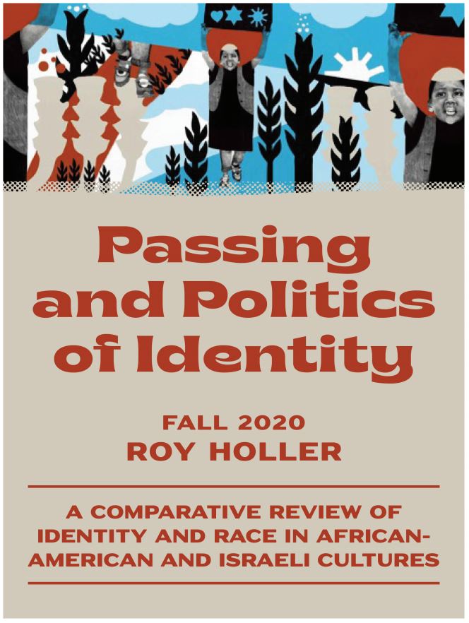 Passing and Politics of Identity